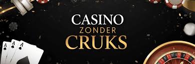 De Beste Casino's Zonder CRUKS Jouw Gids naar Vrij Spelplezier!