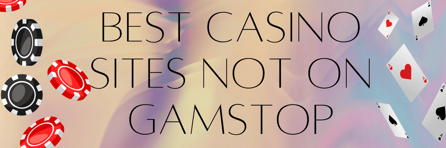 Discover Sites Not Using GamStop Your Guide to Alternative Online Betting